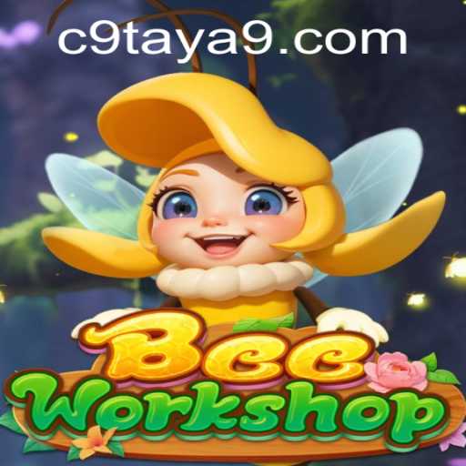 Discover the Buzz of BeeWorkshop: A C9TAYA Adventure