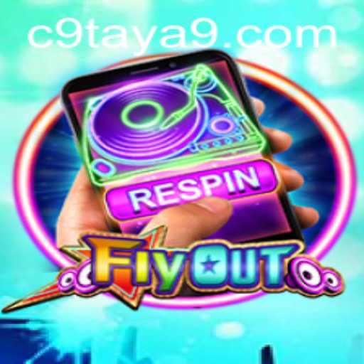 Explore the Dynamic World of FlyOut with C9TAYA