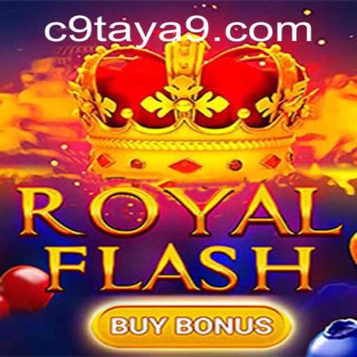 RoyalFlashBuyBonus: A Comprehensive Look into the Exciting World of C9TAYA